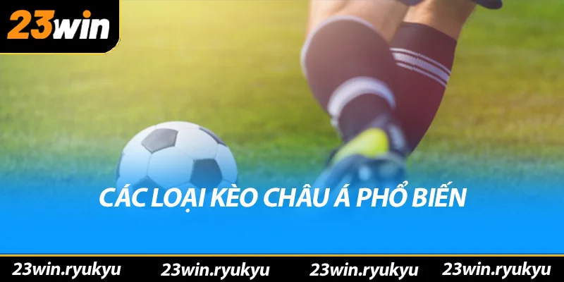 Kèo châu á - Hiểu rõ và nâng cao chiến thắng trong cá cược - YEXIX Kèo châu á - Hiểu rõ và nâng cao chiến thắng trong cá cược - YEXIX