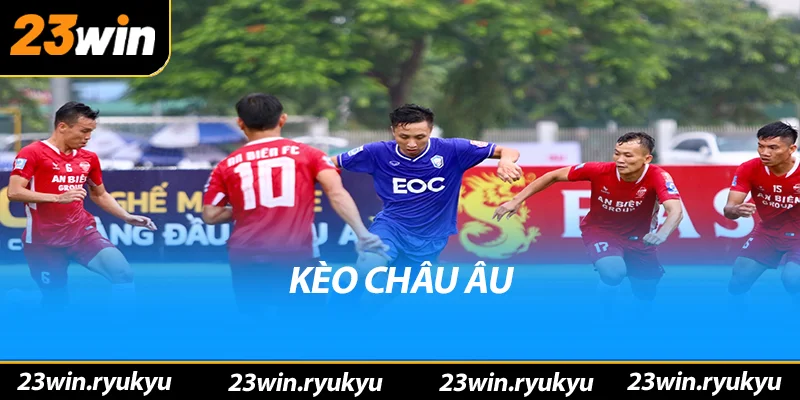 Kèo châu âu: Hiểu rõ về hình thức đặt cược phổ biến - YEXIX Kèo châu âu: Hiểu rõ về hình thức đặt cược phổ biến - YEXIX