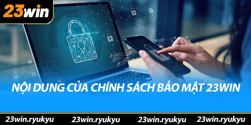 Cập Nhật Liên Tục Quy Định Về Chính sách bảo mật 23win - YEXIX Cập Nhật Liên Tục Quy Định Về Chính sách bảo mật 23win - YEXIX