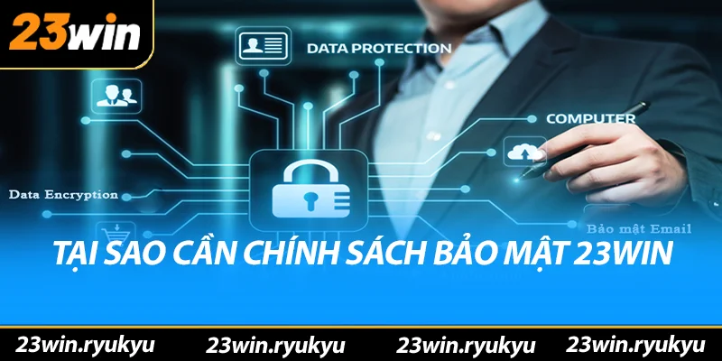 Cập Nhật Liên Tục Quy Định Về Chính sách bảo mật 23win - YEXIX Cập Nhật Liên Tục Quy Định Về Chính sách bảo mật 23win - YEXIX